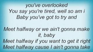 Beth Nielsen Chapman - Meet Me Half Way Lyrics