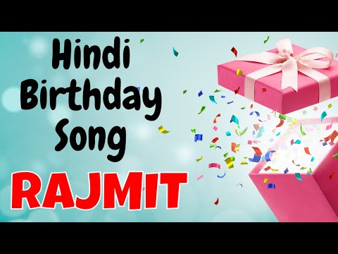 Happy Birthday   Rajmit   Song | Birthday Song for   Rajmit   |   Rajmit   Happy Birthday Song