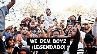 Wiz Khalifa - We Dem Boyz [Legendado]