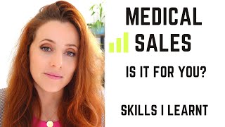 Medical Sales - Skills I Learnt, Career Options