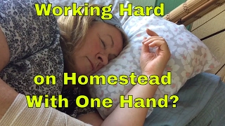 One-Handed Garden and House Chores. Just Call Me Lefty!