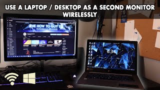 How to Use a Desktop or Laptop as a Wireless Second Monitor