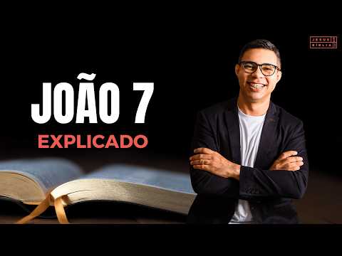 John 7 Study: A MISUNDERSTOOD GOD (Bible Explained)