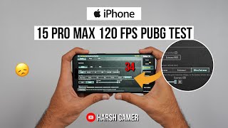 iPhone 15 Pro Max 120 FPS Pubg Test, Heating & Battery Test | Disappointed 😞