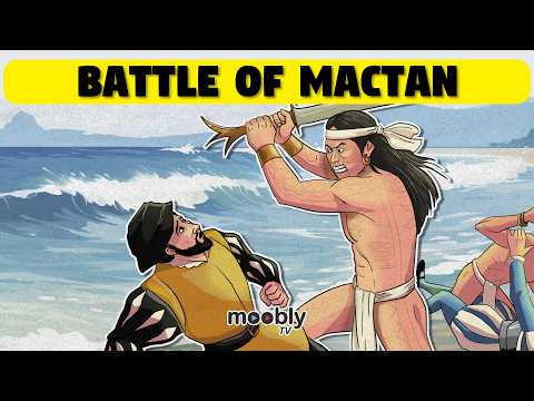 Kwento ng Battle of Mactan Sa Loob Ng 10 Minuto  | Lapu lapu vs Magellan