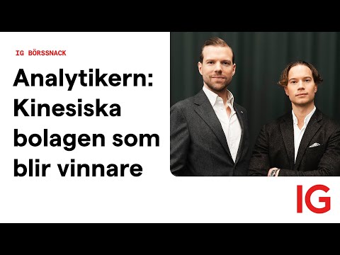 Analytikern: Kinesiska bolagen som blir vinnare | IG Börssnack