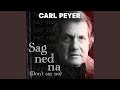 SAG NED NA (Don't Say No)