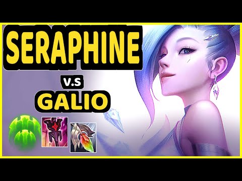 HUHI (SERAPHINE) vs GALIO - BOTTOM SUPPORT GAMEPLAY - NA Ranked MASTER