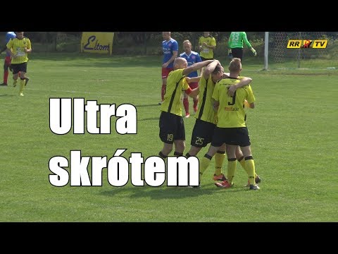 Ultra skrótem: Raków II Częstochowa - Ruch Radzionków [2017/18]