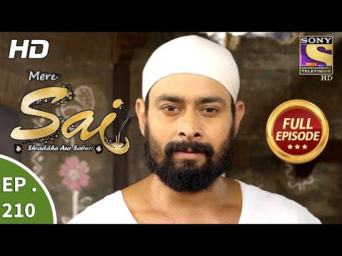 Mere Sai - Ep 210 - Full Episode - 13th July, 2018