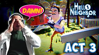 HELLO NEIGHBOR ACT 3 Thrilling Escape? 😲 Gameplay Walkthrough [Commentary] Part 4