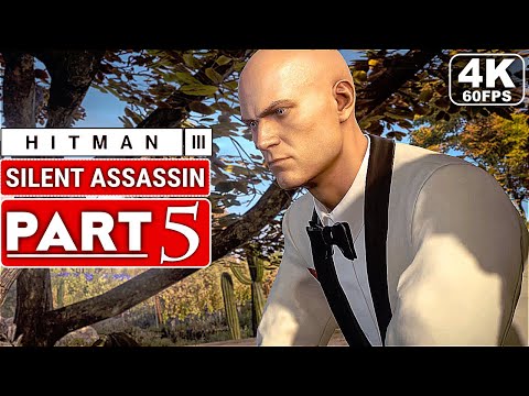 HITMAN 3 Gameplay Walkthrough Part 5 - Silent Assassin [4K 60FPS PC] - No Commentary (FULL GAME)