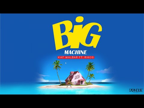 Kaf Malbar Ft. Rikos - Big Machine - #AnFouPaMalStaya - 07/2021 (Cover)