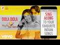 Dola Dola Dil Hi Dil Mein Official Bollywood Lyrics Srinivas Swarnalatha