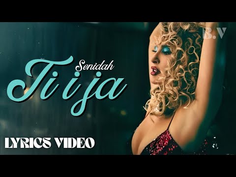 Senidah - Ti i Ja (Lyrics Video by Blkan Vibes)