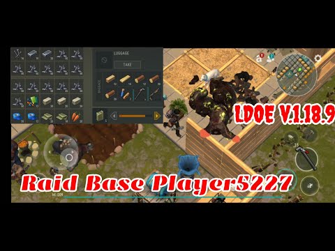 LDOE Raid Player5227 | Last Day on Earth v.1.18.9