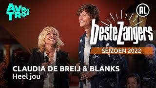 Claudia de Breij &amp; Blanks - Heel jou | Beste Zangers 2022