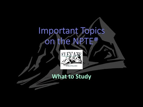 Important Topics on the NPTE