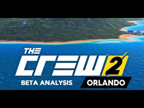 The Crew 2 - Beta analysis (ft.Motorfest)