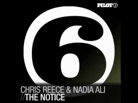 Chris Reece - The Notice (ft.Nadia Ali) (Khomha Remix)