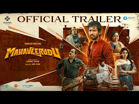 Mahaveerudu - Official Trailer | Sivakarthikeyan, Aditi Shankar | Madonne Ashwin | Arun Viswa