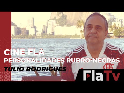 Cine Fla - Personalidades Rubro-Negras com Túlio Rodrigues