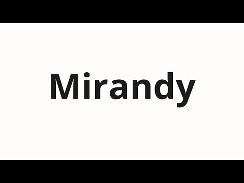 How to pronounce Mirandy | Миранды (Miranda in Russian)