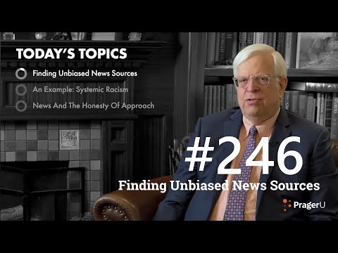 Fireside Chat 246 [Short]: Finding Unbiased News Source