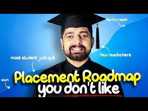 Placement Roadmap