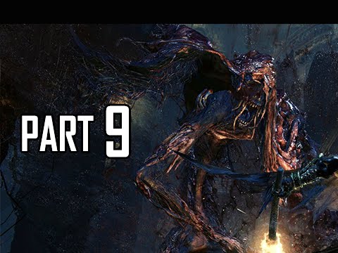 Bloodborne Walkthrough Part 9 - Blood Starved Beast Boss (PS4 Gameplay Commentary)