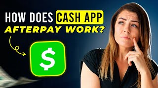 How Does Cash App Afterpay Work Know Before You Buy (2025)