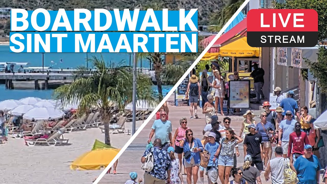 Boardwalk | Great Bay Beach | Philipsburg | Sint Maarten 🌴💦🛳️  LIVE CAM