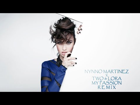 Nynno Martinez ❌ Two & Lora - My passion │ REMIX