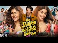 Hai Jawani Toh Ishq Hona Hai Full Movie 2026 Varun Dhawan Mrunal Thakur HD Reviews Facts