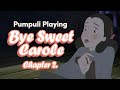 CUTE HORROR Bye Sweet Carole Chapter 2