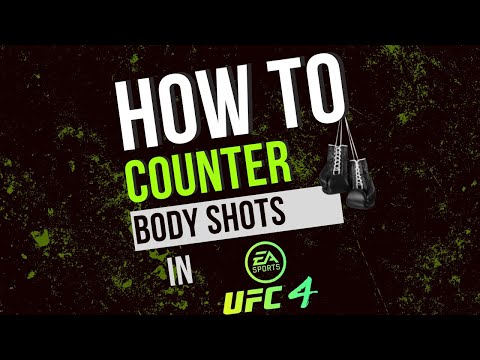 How To Counter Body Hooks UFC 4