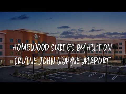 Homewood Suites By Hilton Irvine John Wayne Airport Review - Irvine , United States of America