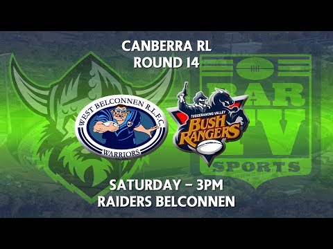 2018 Canberra RL 1st Grade Round 14 - West Belconnen Warriors v Tuggeranong Bushrangers