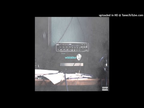 wrists blue  (.rough copy01) [@ant_860 NEW 2018] LYRICS IN DESC.