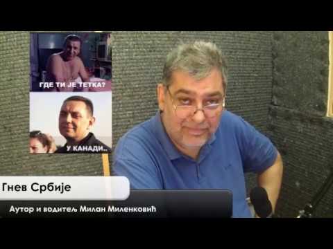 Gnev Srbije 19.09.2017. - MILAN MILENKOVIĆ (uživo) (video)