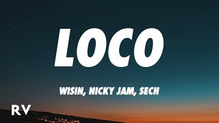Loco (ft. Los Legendarios)