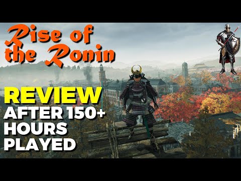 RISE OF THE RONIN Review After 150+ Hours Played - A Fantastic Samurai Adventure