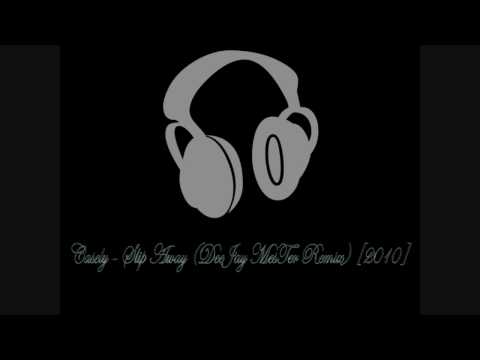 Casely - Slip Away (DeeJay MesTer Remix) [2010]