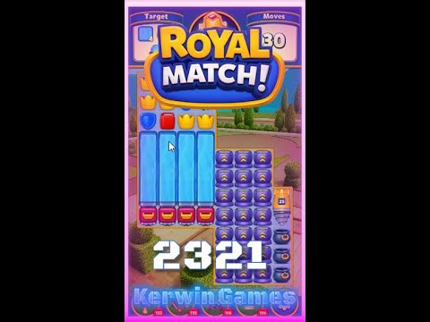 Royal Match Level 2321 - No Boosters Gameplay