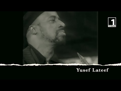 1tribute2... Yusef Lateef (2024) - A Tribute to Brother Yusef