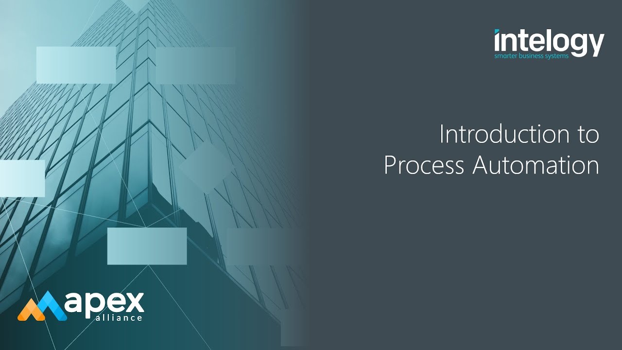 Introduction to Process Automation