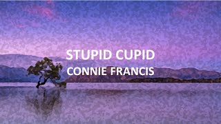 Stupid Cupid - Connie Francis (Lyrics)