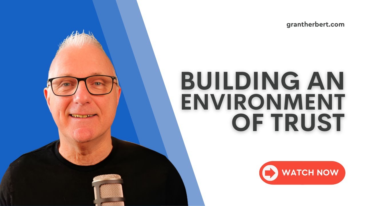 Building an Environment of Trust