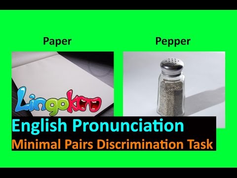 English Pronunciation: Minimal Pairs Discrimination Task