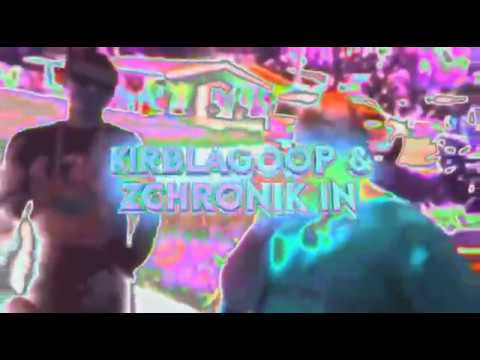KIRBLAGOOP X ZCHRONIK - HOZ N OZ [PROD KEENANZA]